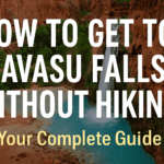 How to Get to Havasu Falls Without Hiking: Your Complete Guide