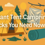 Brilliant Tent Camping Hacks You Need Now!