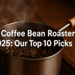 Best Coffee Bean Roaster of 2025: Our Top 10 Picks