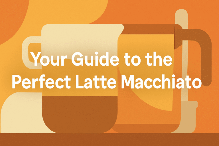 Your Guide to the Perfect Latte Macchiato